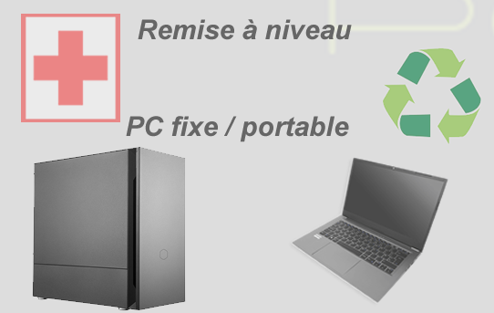 Seconde vie ordinateur remise à niveau pc